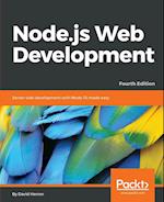 Node.js Web Development - Fourth Edition