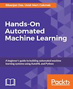Hands-On Automated Machine Learning