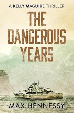 Dangerous Years