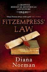 Fitzempress' Law : A gripping medieval historical adventure