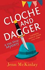 Cloche and Dagger : A gripping amateur sleuth cosy crime