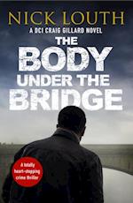 Body Under the Bridge