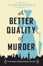 Better Quality of Murder