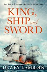 King, Ship, and Sword