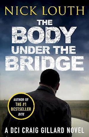 The Body Under the Bridge