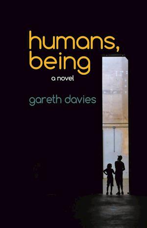 Humans, Being