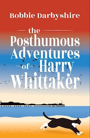 The Posthumous Adventures of Harry Whittaker