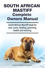 South African Mastiff Complete Owners Manual. South African Mastiff book for care, costs, feeding, grooming, health and training.