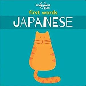 Lonely Planet Kids First Words - Japanese
