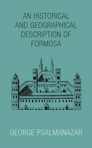 Historical and Geographical Description of Formosa
