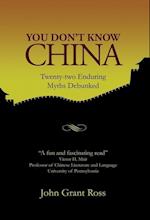 You Don't Know China