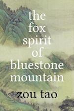 Fox Spirit of Bluestone Mountain