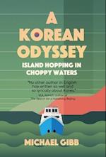 A Korean Odyssey: Island Hopping in Choppy Waters 