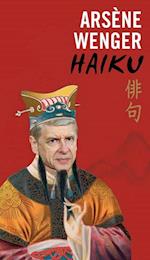 Arsene Wenger Haiku