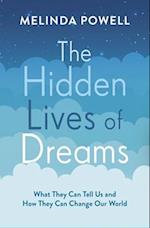The Hidden Lives of Dreams