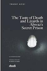 The Taste of Death and Lizards in Ahwaz's Secret Prison