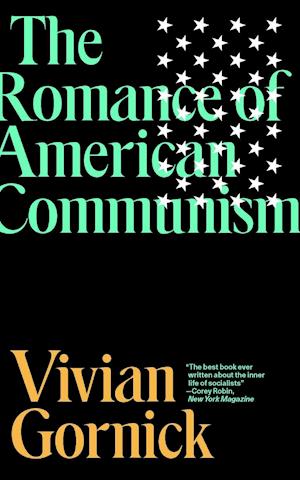 The Romance of American Communism