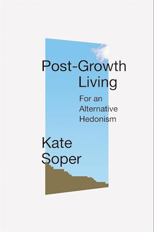 Post-Growth Living