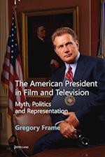 The American President in Film and Television