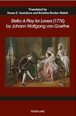 «Stella: A Play for Lovers» (1776) by Johann Wolfgang von Goethe