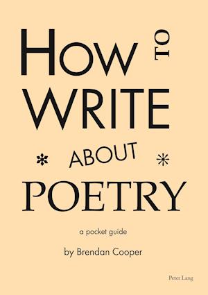 How to Write About Poetry