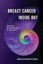Breast Cancer Inside Out