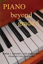 Piano Beyond Grade 5 Book 1