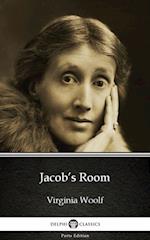 Jacob's Room by Virginia Woolf - Delphi Classics (Illustrated)