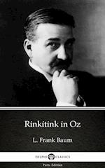 Rinkitink in Oz by L. Frank Baum - Delphi Classics (Illustrated)