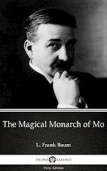 Magical Monarch of Mo by L. Frank Baum - Delphi Classics (Illustrated)