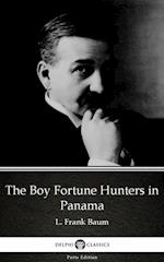 Boy Fortune Hunters in Panama by L. Frank Baum - Delphi Classics (Illustrated)