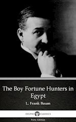 Boy Fortune Hunters in Egypt by L. Frank Baum - Delphi Classics (Illustrated)