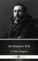 Mr Meeson's Will by H. Rider Haggard - Delphi Classics (Illustrated)