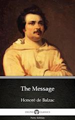 Message by Honore de Balzac - Delphi Classics (Illustrated)