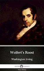 Wolfert's Roost by Washington Irving - Delphi Classics (Illustrated)