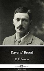 Ravens' Brood by E. F. Benson - Delphi Classics (Illustrated)