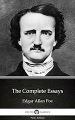 Complete Essays by Edgar Allan Poe - Delphi Classics (Illustrated)