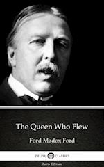 Queen Who Flew by Ford Madox Ford - Delphi Classics (Illustrated)