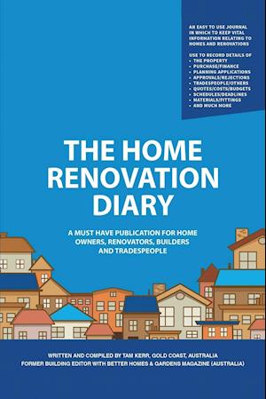 The Home Renovation Diary