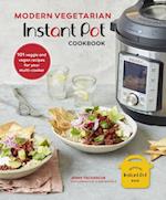 Modern Vegetarian Instant Pot(R) Cookbook