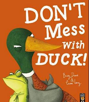 Don't Mess With Duck!