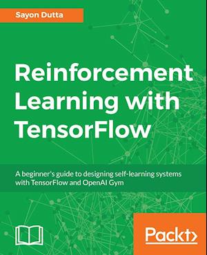 Reinforcement Learning with Tensorflow