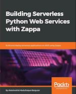 Building Serverless Python Web Services with Zappa