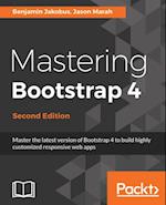Mastering Bootstrap 4 - Second Edition