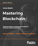 Mastering Blockchain, Second Edition