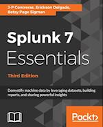 Splunk 7 Essentials, Third Edition