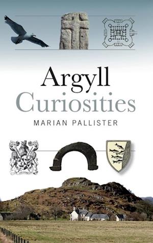 Argyll Curiosities