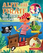 Alfie the Pirate and Other Stories