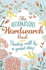 The Affirmations Wordsearch Book