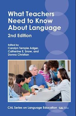 What Teachers Need to Know About Language